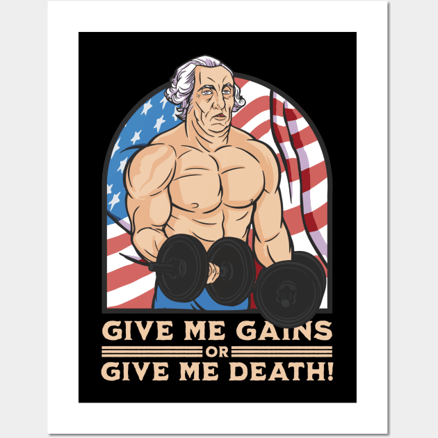 Give me gains or give me death - Funny Bodybuilder Wall Art by Emmi Fox Designs